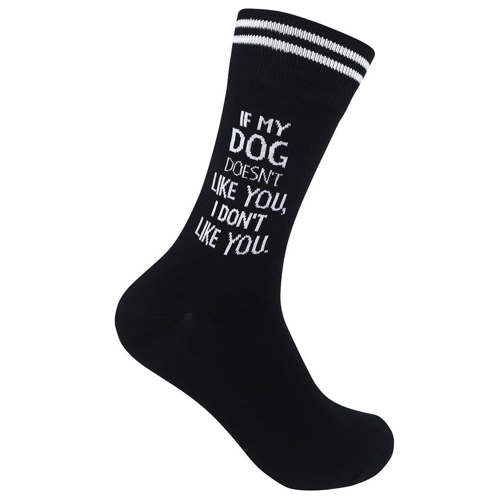 If My Dog Doesn’t Like You Unisex Crew Sock