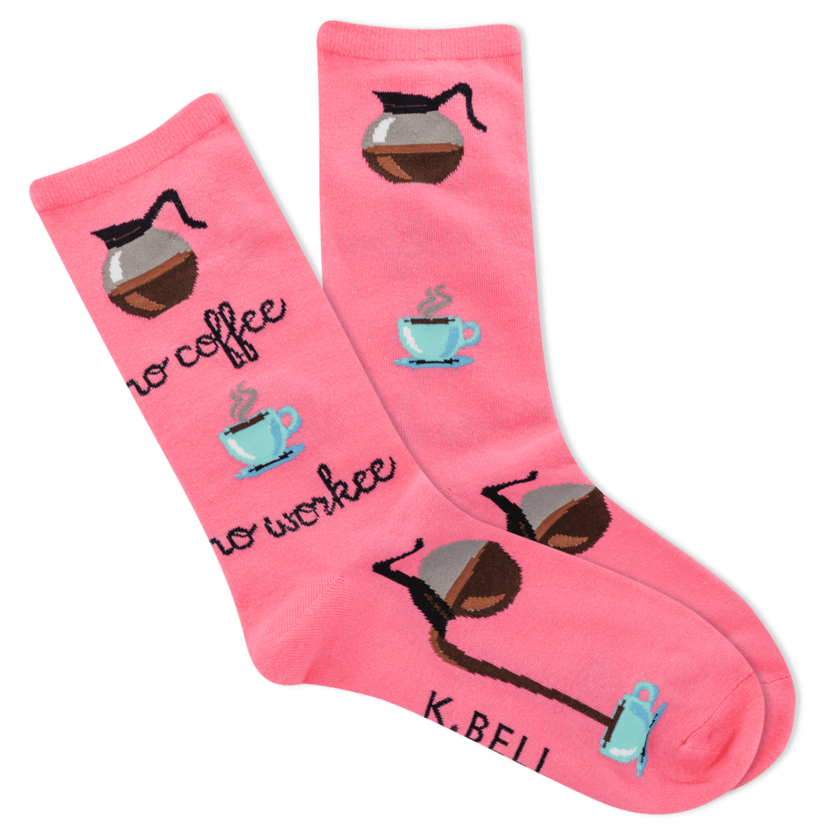 No Coffee No Workee Crew Socks